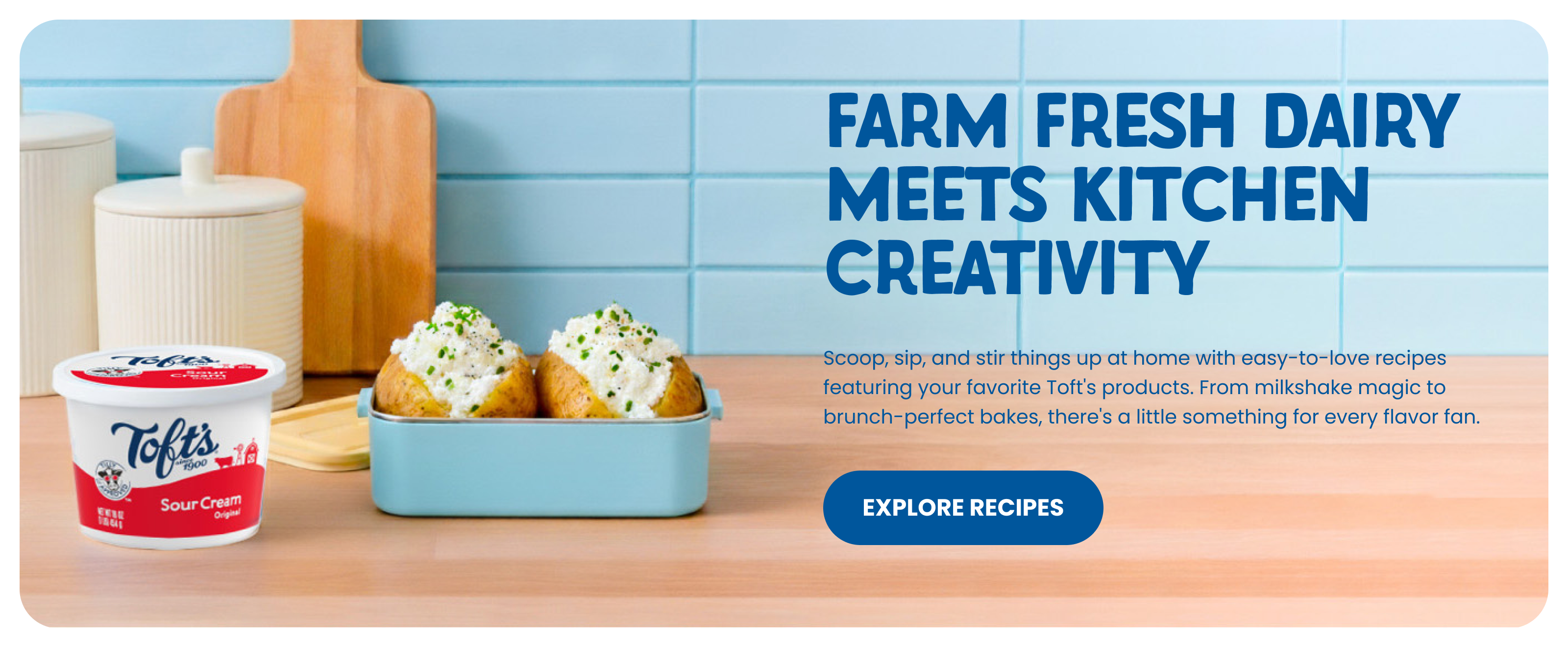 Kitchen creativity with Toft dairy